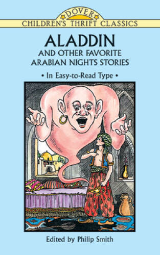 Aladdin and Other Favorite Arabian Nights Stories (Dover Children's - VERY GOOD