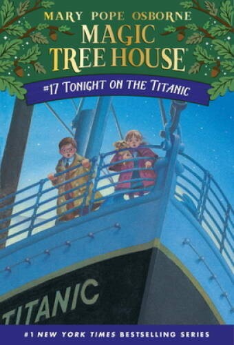 Tonight on the Titanic (Magic Tree House, No 17) - Paperback - VERY GOOD
