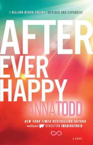 After Ever Happy (The After Series) - Paperback By Todd, Anna - GOOD