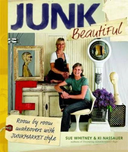 Junk Beautiful: Room by Room Makeovers with Junkmarket Style - Paperback - GOOD - image 2