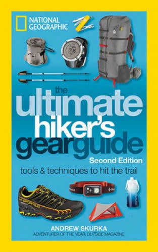 The Ultimate Hiker's Gear Guide, Second Edition: Tools and Techniques to - GOOD - image 2