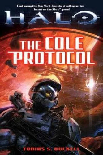 The Cole Protocol (Halo) - Paperback By Buckell, Tobias S. - GOOD - image 2