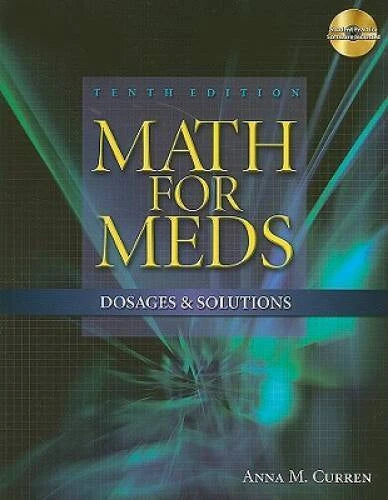 Math for Meds: Dosages and Solutions (Available Titles 321 Calc!Dosage Ca - GOOD