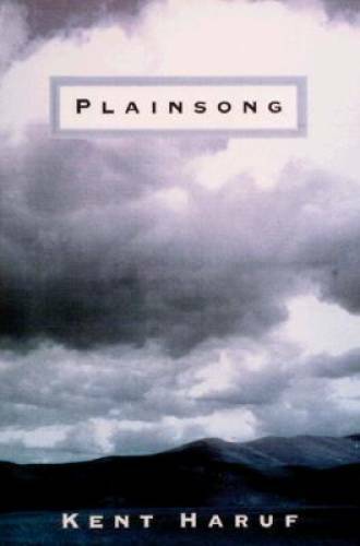 Plainsong - Hardcover By Haruf, Kent - VERY GOOD