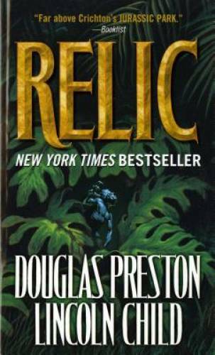 Relic (Pendergast, Book 1) - Mass Market Paperback By Preston, Douglas - GOOD