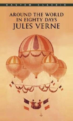 Around the World in Eighty Days (Bantam Classics) By Verne, Jules - VERY GOOD - image 2