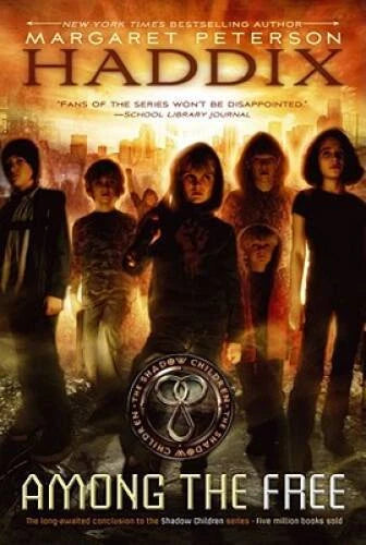 Among the Free (Shadow Children) - Paperback By Haddix, Margaret Peterson - GOOD - image 2