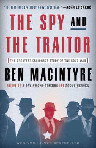 The Spy and the Traitor: The Greatest Espionage Story of - VERY GOOD - image 2
