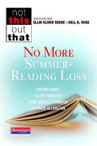 No More Summer-Reading Loss (Not This, But That) - Paperback - GOOD