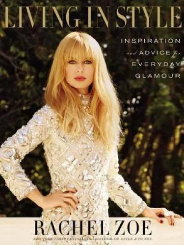 Living in Style: Inspiration and Advice for Everyday Glamour - Hardcover - GOOD - image 2