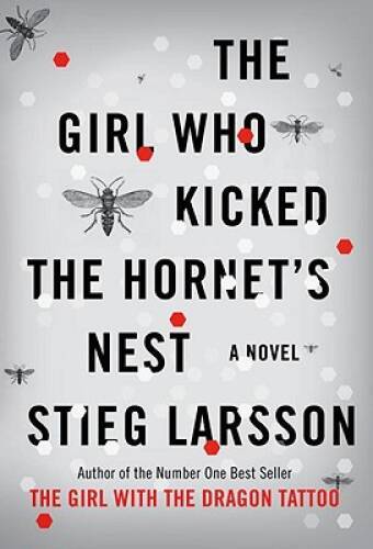 The Girl Who Kicked the Hornet's Nest (Millennium Trilogy) - Hardcover - GOOD
