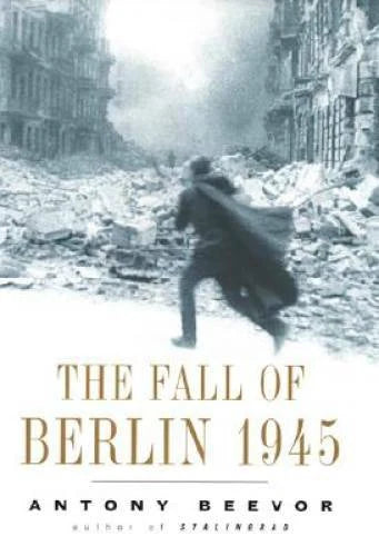 The Fall of Berlin 1945 - Hardcover By Beevor, Antony - GOOD - image 2