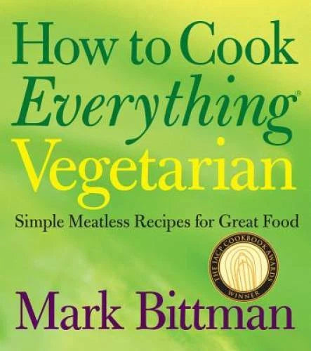 How to Cook Everything Vegetarian: Simple Meatless Recipes fo - VERY GOOD - image 2