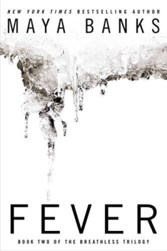 Fever (Breathless) - Paperback By Banks, Maya - VERY GOOD
