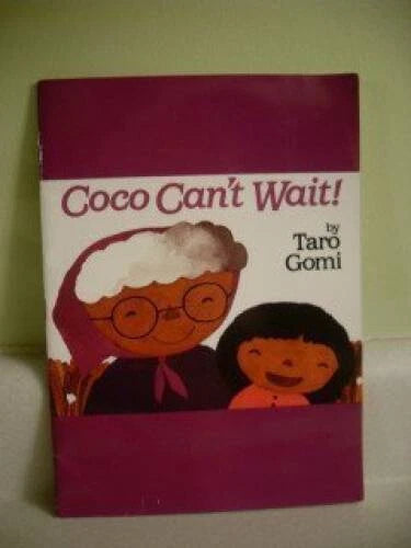 Coco Can't Wait - Paperback By Taro Gomi - GOOD