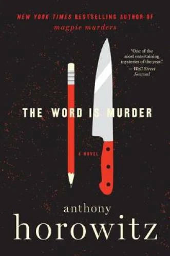 The Word Is Murder: A Novel - Paperback By Horowitz, Anthony - GOOD - image 2