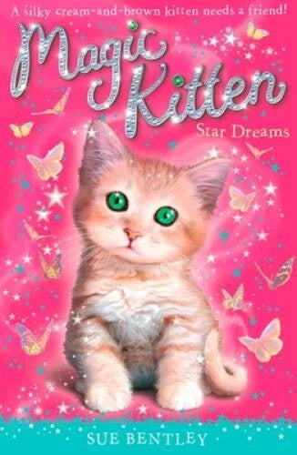 Star Dreams #3 (Magic Kitten) - Paperback By Bentley, Sue - GOOD - image 2