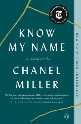 Know My Name: A Memoir - Paperback By Miller, Chanel - GOOD