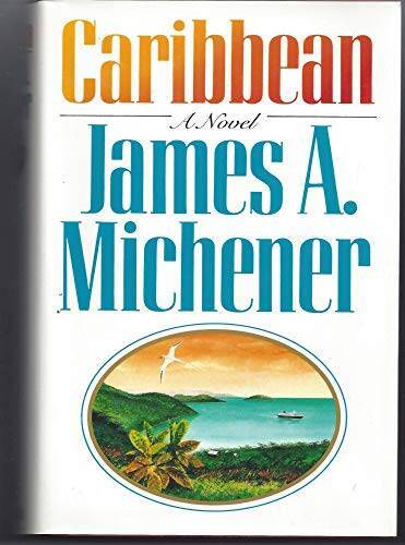 Caribbean - Hardcover By Michener, James A. - VERY GOOD