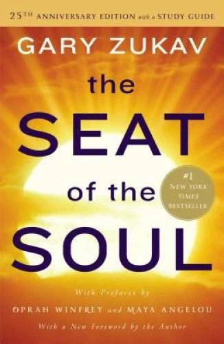 The Seat of the Soul: 25th Anniversary Edition with a Study Guide - VERY GOOD - image 2