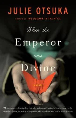 When the Emperor Was Divine - Paperback By Otsuka, Julie - VERY GOOD - image 2