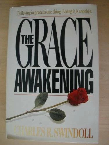 The Grace Awakening - Hardcover By Swindoll, Charles R. - GOOD - image 2