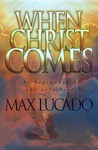 When Christ Comes - Hardcover By Lucado, Max - GOOD - image 2