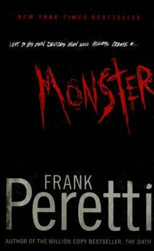 Monster - Mass Market Paperback By Peretti, Frank - GOOD