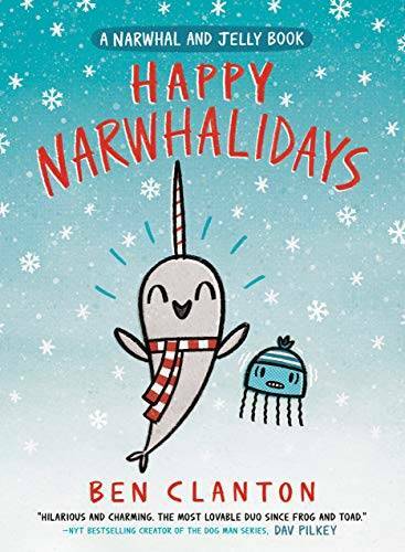 Happy Narwhalidays (A Narwhal and Jelly Book #5) - Hardcover - VERY GOOD