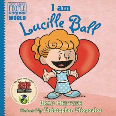 I am Lucille Ball (Ordinary People Change the World) - Hardcover - GOOD