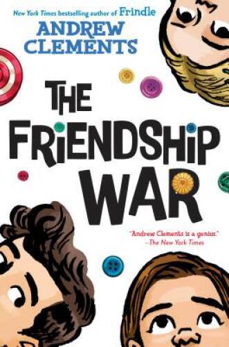 The Friendship War - Paperback By Clements, Andrew - VERY GOOD