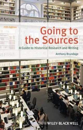 Going to the Sources: A Guide to Historical Research and Writing - VERY GOOD - image 2