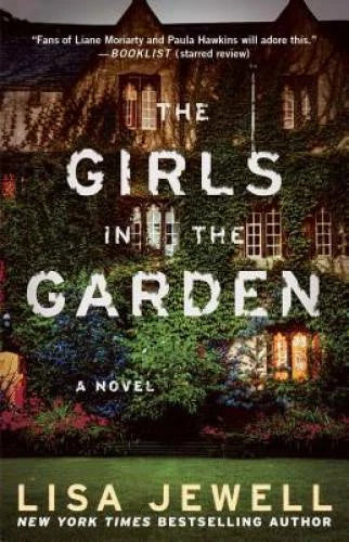 The Girls in the Garden: A Novel - Paperback By Jewell, Lisa - VERY GOOD - image 2