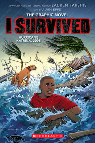 I Survived Hurricane Katrina, 2005: A Graphic Novel (I Survived Graphic N - GOOD