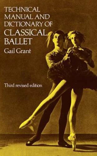 Technical Manual and Dictionary of Classical Ballet (Dover Books on - GOOD - image 2