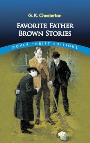 Favorite Father Brown Stories (Dover Thrift Editions) - Paperback - GOOD