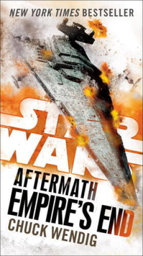 Empire's End: Aftermath (Star Wars) (Star Wars: The Afterm - VERY GOOD