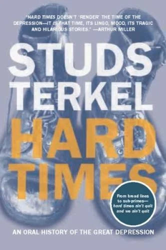 Hard Times: An Oral History of the Great Depression - Paperback - GOOD - image 2
