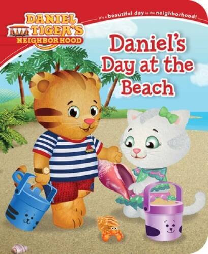 Daniel's Day at the Beach (Daniel Tiger's Neighborhood) - Board book - GOOD