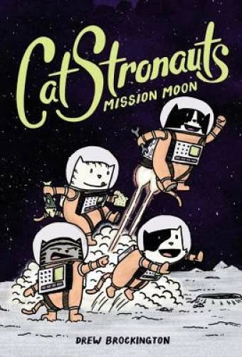 CatStronauts: Mission Moon - Paperback By Brockington, Drew - VERY GOOD - image 2