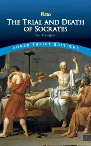 The Trial and Death of Socrates: Four Dialogues (Dover Thri - VERY GOOD - image 2