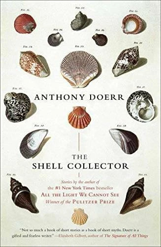 The Shell Collector: Stories - Paperback By Doerr, Anthony - GOOD - image 2