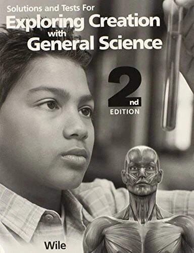 Solutions and Tests for Exploring Creation with General Science - ACCEPTABLE