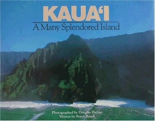 Kauai: A Many Splendored Island - Hardcover By Ronn Ronck - VERY GOOD - image 2