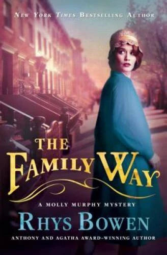 The Family Way (Molly Murphy Mysteries) - Hardcover By Bowen, Rhys - GOOD - image 2