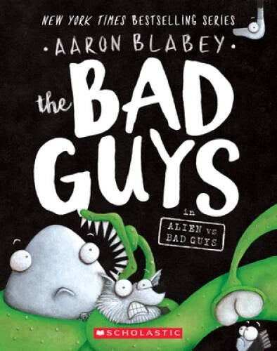 The Bad Guys in Alien vs Bad Guys (The Bad Guys #6) - Paperback - GOOD - image 2