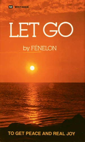 Let Go - Paperback By Francois Fenelon - GOOD - image 2