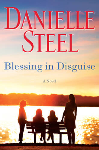 Blessing in Disguise: A Novel - Hardcover By Steel, Danielle - GOOD