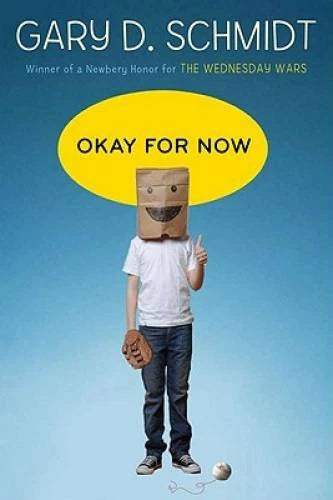 Okay for Now - Hardcover By Schmidt, Gary D. - GOOD - image 2