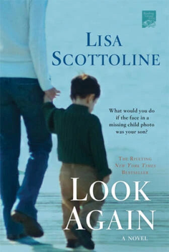 Look Again - Paperback By Lisa Scottoline - GOOD - image 2